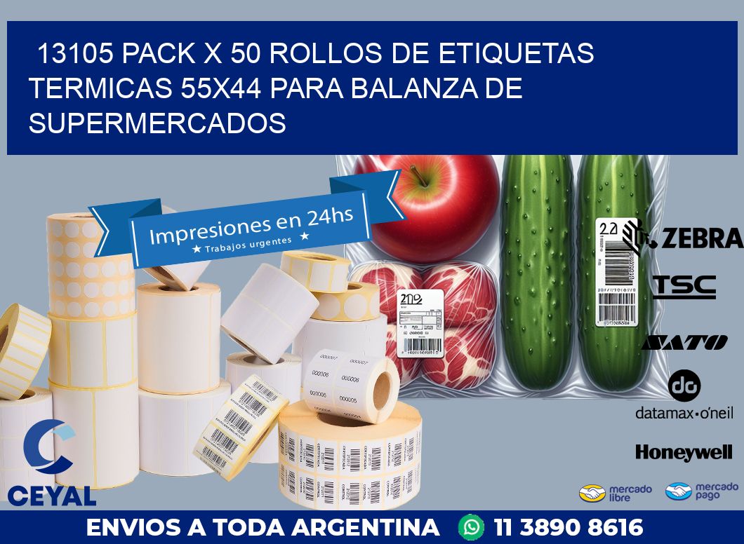 13105 PACK X 50 ROLLOS DE ETIQUETAS TERMICAS 55X44 PARA BALANZA DE SUPERMERCADOS