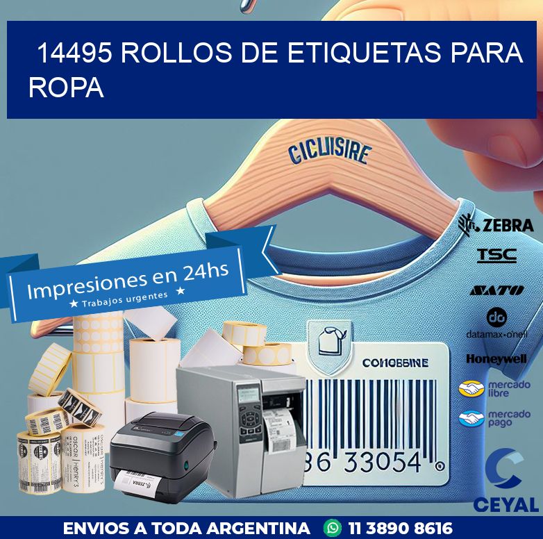 14495 ROLLOS DE ETIQUETAS PARA ROPA