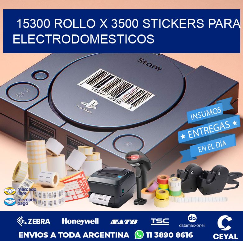 15300 ROLLO X 3500 STICKERS PARA ELECTRODOMESTICOS
