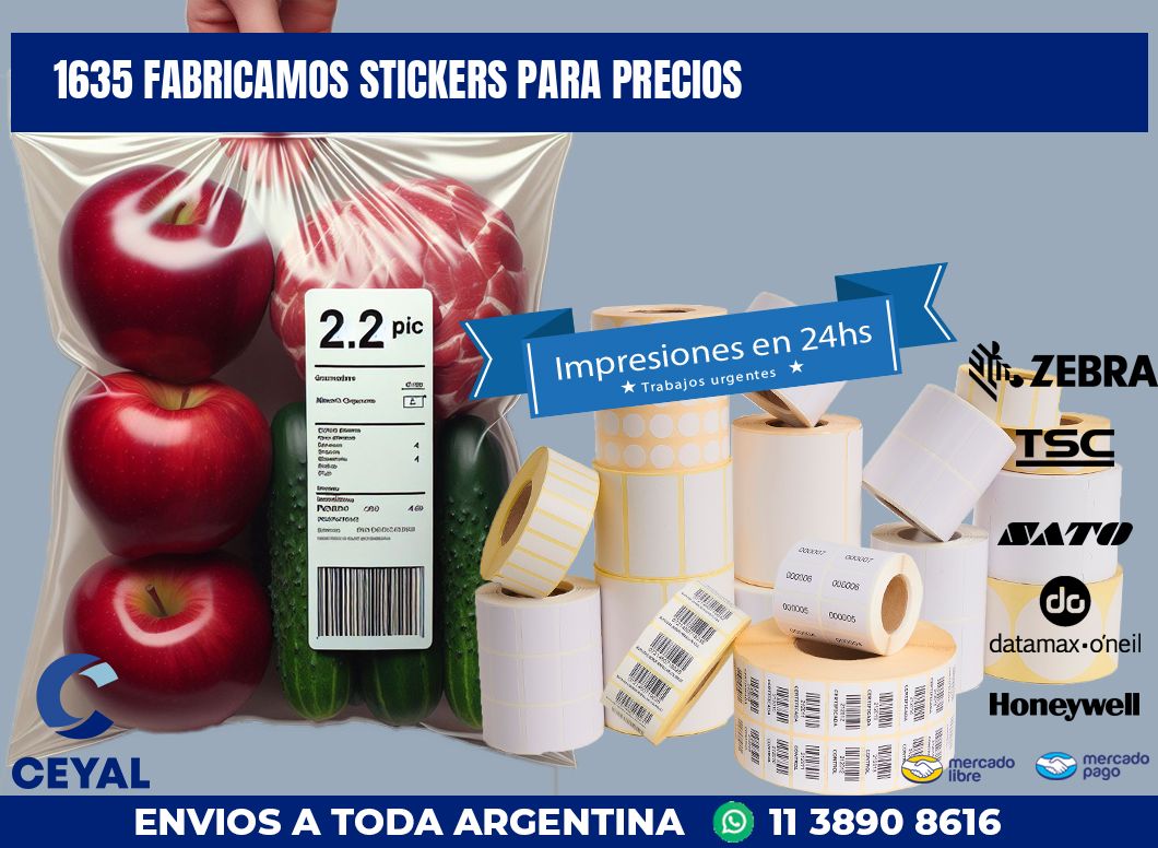 1635 FABRICAMOS STICKERS PARA PRECIOS