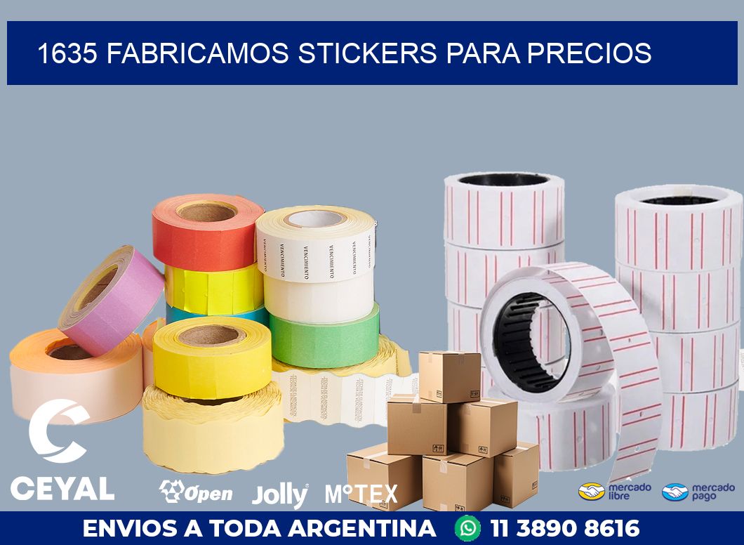 1635 FABRICAMOS STICKERS PARA PRECIOS