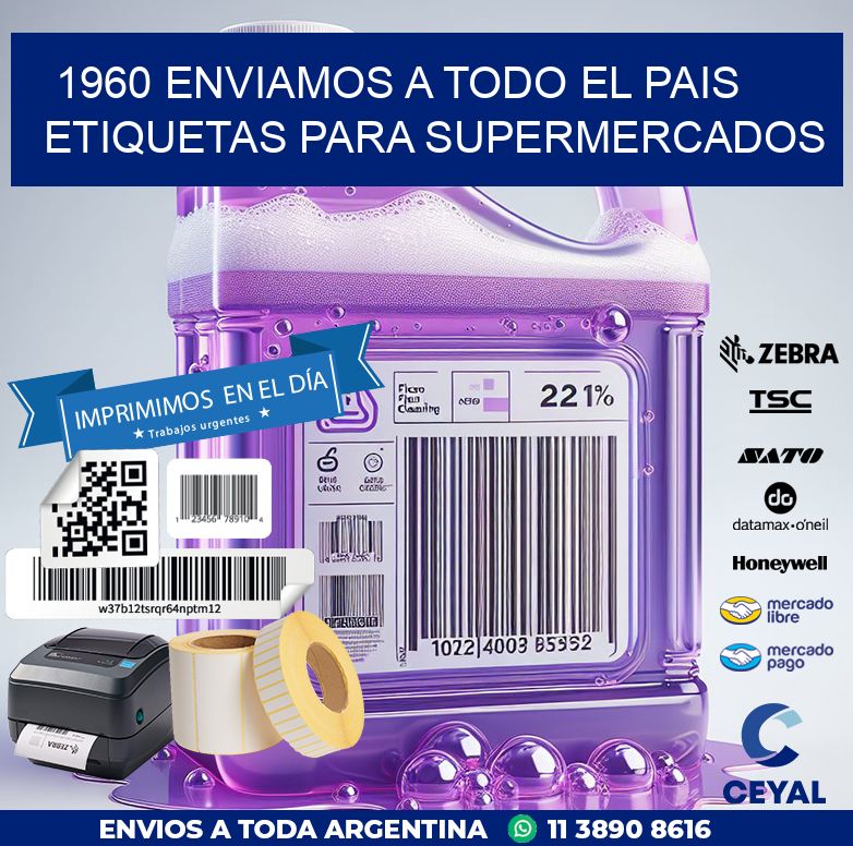 1960 ENVIAMOS A TODO EL PAIS ETIQUETAS PARA SUPERMERCADOS