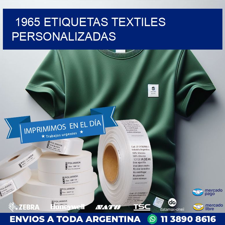 1965 ETIQUETAS TEXTILES PERSONALIZADAS