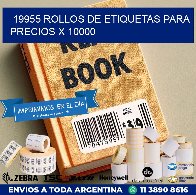 19955 ROLLOS DE ETIQUETAS PARA PRECIOS X 10000