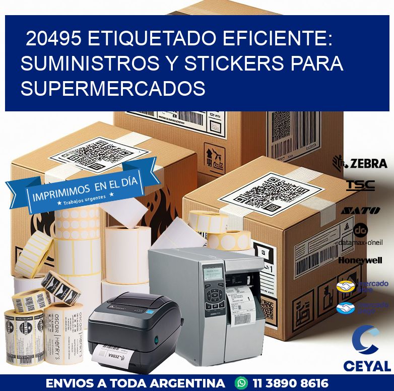 20495 ETIQUETADO EFICIENTE: SUMINISTROS Y STICKERS PARA SUPERMERCADOS