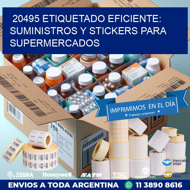 20495 ETIQUETADO EFICIENTE: SUMINISTROS Y STICKERS PARA SUPERMERCADOS