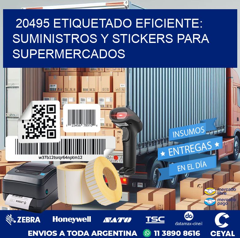 20495 ETIQUETADO EFICIENTE: SUMINISTROS Y STICKERS PARA SUPERMERCADOS
