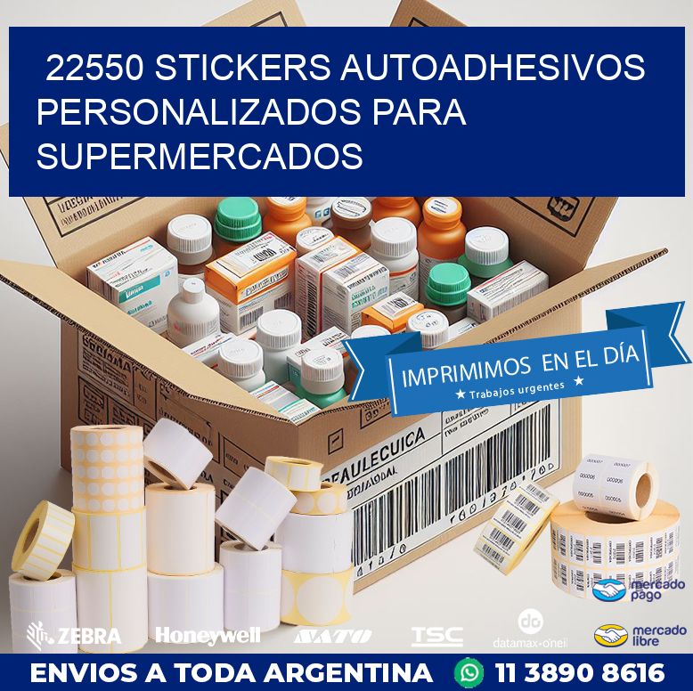 22550 STICKERS AUTOADHESIVOS PERSONALIZADOS PARA SUPERMERCADOS