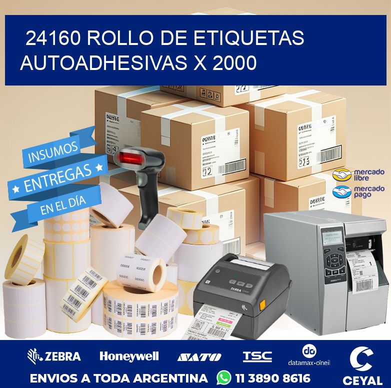 24160 ROLLO DE ETIQUETAS AUTOADHESIVAS X 2000