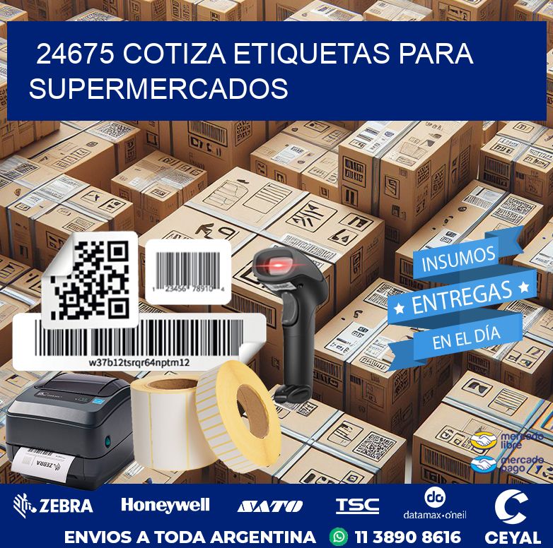 24675 COTIZA ETIQUETAS PARA SUPERMERCADOS