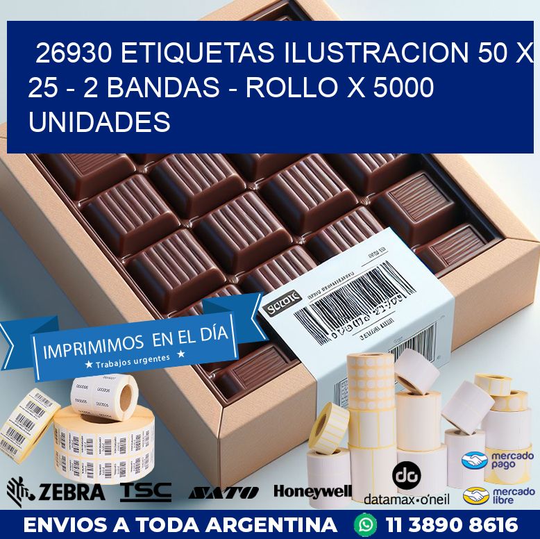 26930 ETIQUETAS ILUSTRACION 50 X 25 - 2 BANDAS - ROLLO X 5000 UNIDADES