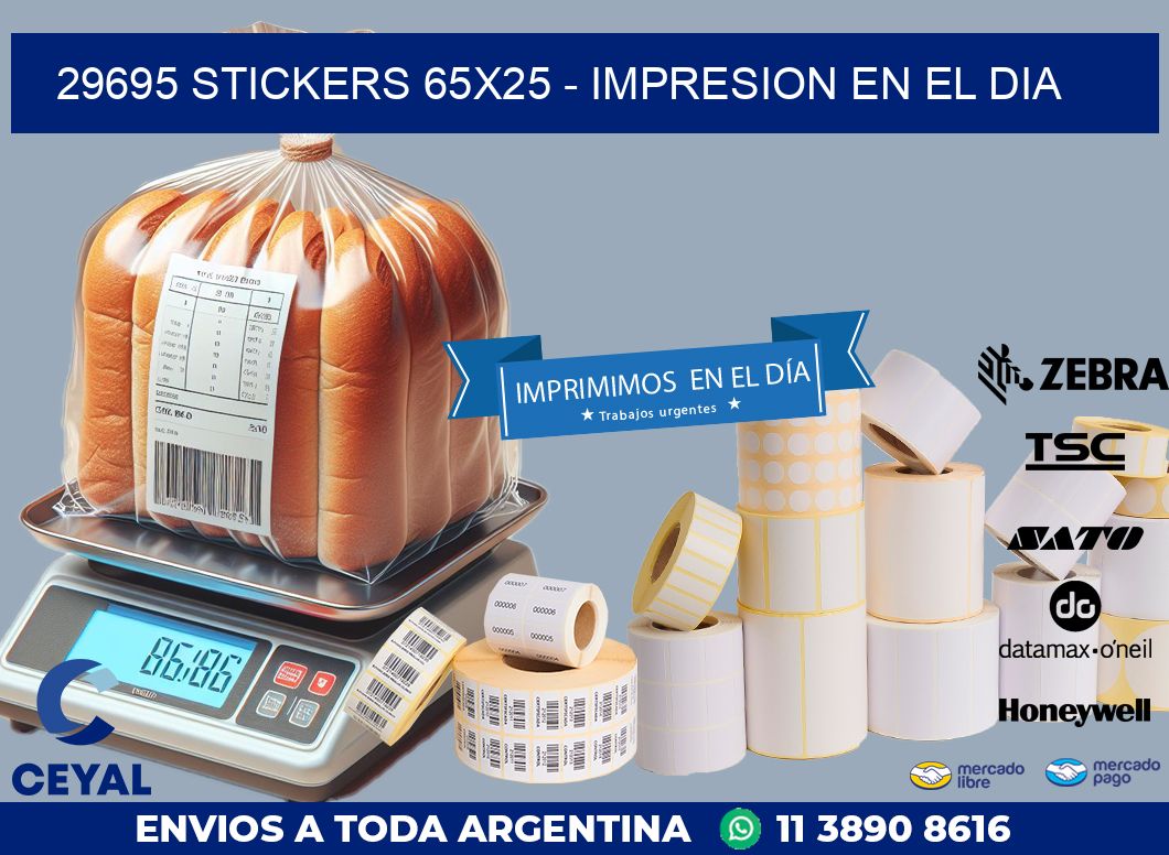 29695 STICKERS 65x25 - IMPRESION EN EL DIA