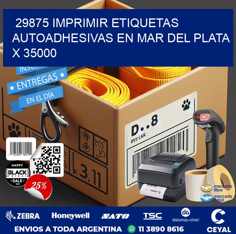 29875 IMPRIMIR ETIQUETAS AUTOADHESIVAS EN MAR DEL PLATA X 35000
