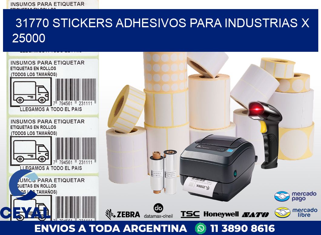 31770 STICKERS ADHESIVOS PARA INDUSTRIAS X 25000