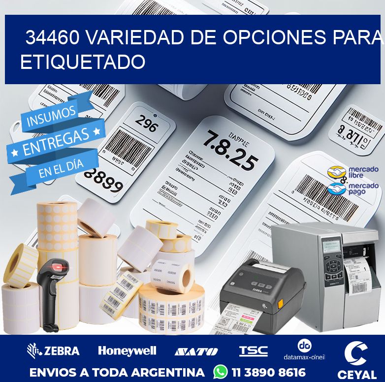 34460 VARIEDAD DE OPCIONES PARA ETIQUETADO