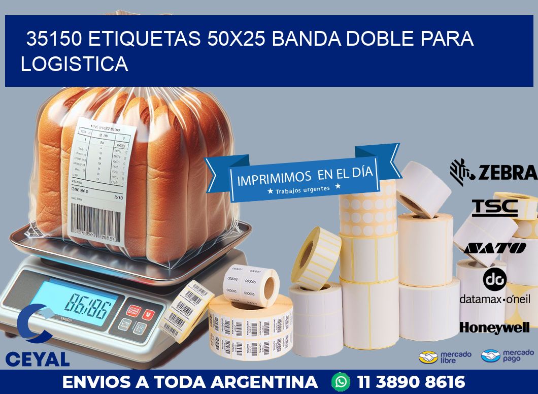 35150 ETIQUETAS 50X25 BANDA DOBLE PARA LOGISTICA
