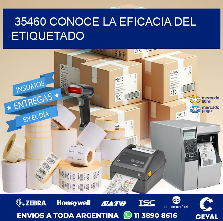 35460 CONOCE LA EFICACIA DEL ETIQUETADO