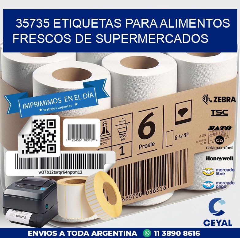35735 ETIQUETAS PARA ALIMENTOS FRESCOS DE SUPERMERCADOS
