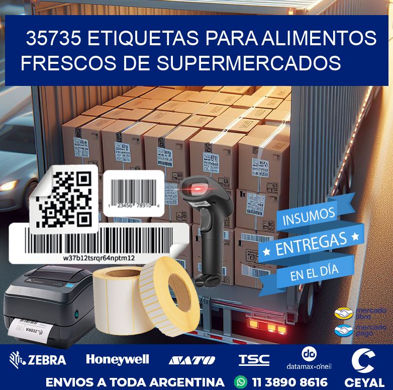 35735 ETIQUETAS PARA ALIMENTOS FRESCOS DE SUPERMERCADOS
