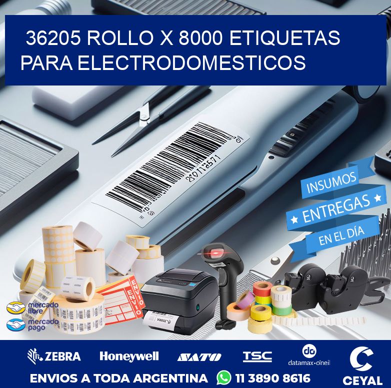 36205 ROLLO X 8000 ETIQUETAS PARA ELECTRODOMESTICOS