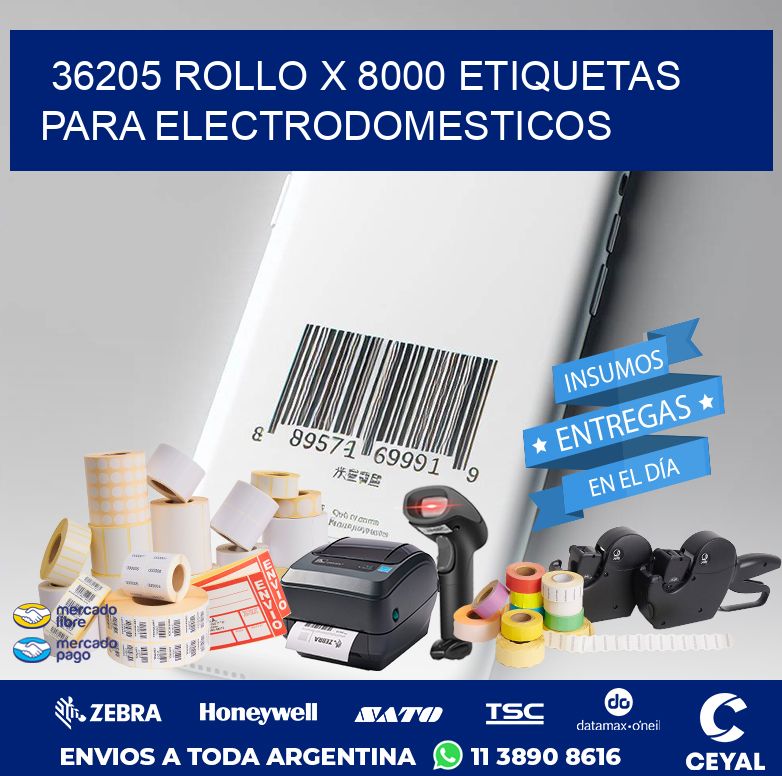 36205 ROLLO X 8000 ETIQUETAS PARA ELECTRODOMESTICOS