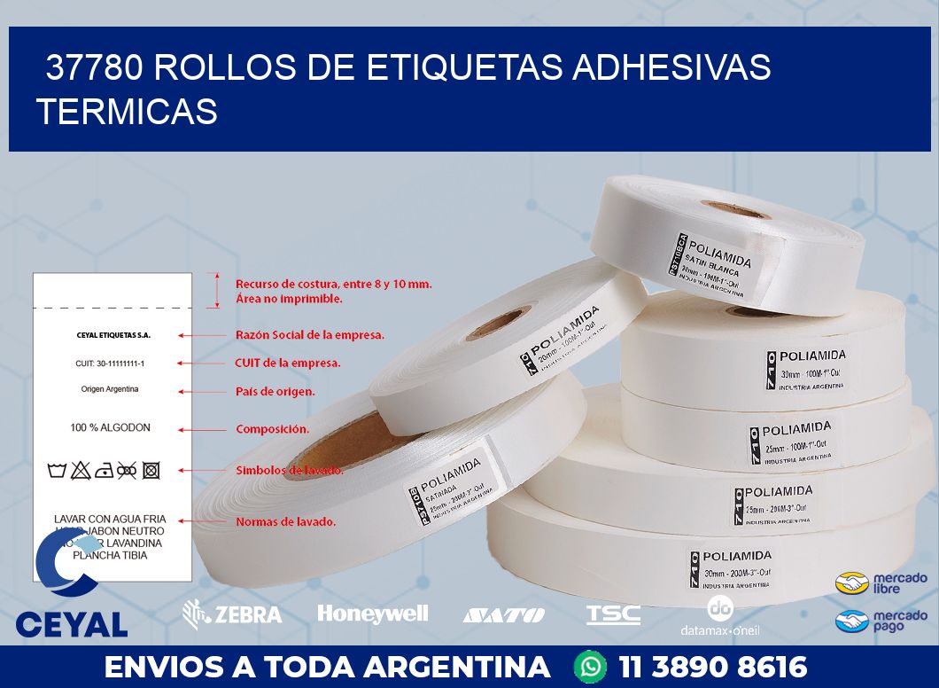 37780 ROLLOS DE ETIQUETAS ADHESIVAS TERMICAS
