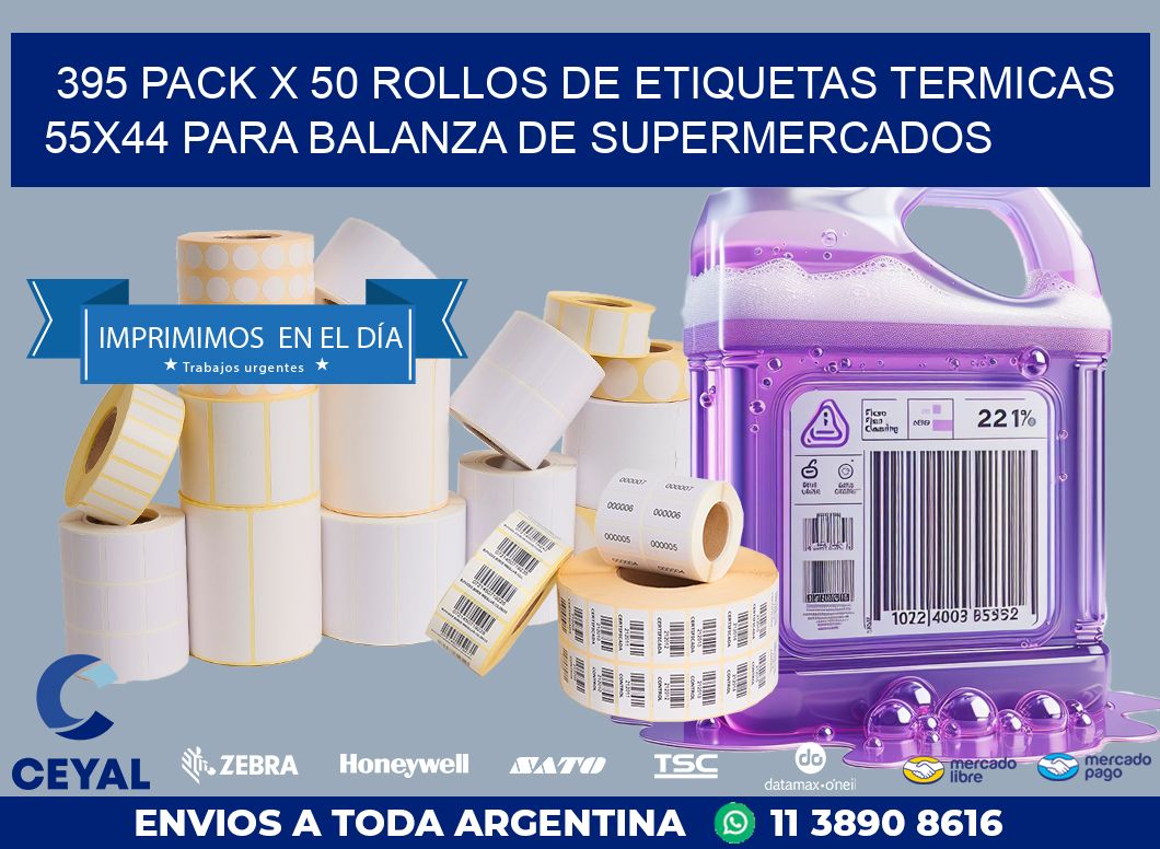 395 PACK X 50 ROLLOS DE ETIQUETAS TERMICAS 55X44 PARA BALANZA DE SUPERMERCADOS