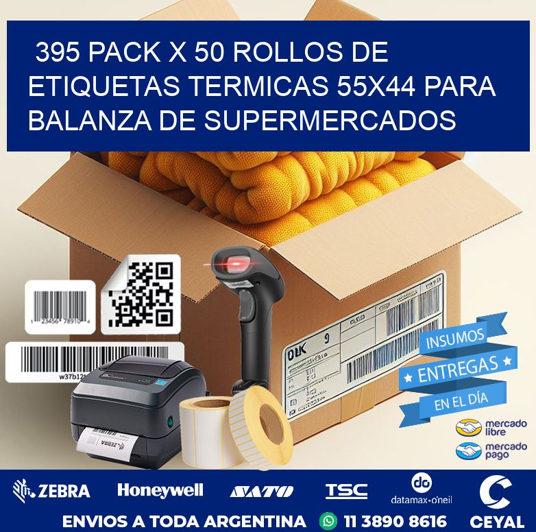 395 PACK X 50 ROLLOS DE ETIQUETAS TERMICAS 55X44 PARA BALANZA DE SUPERMERCADOS