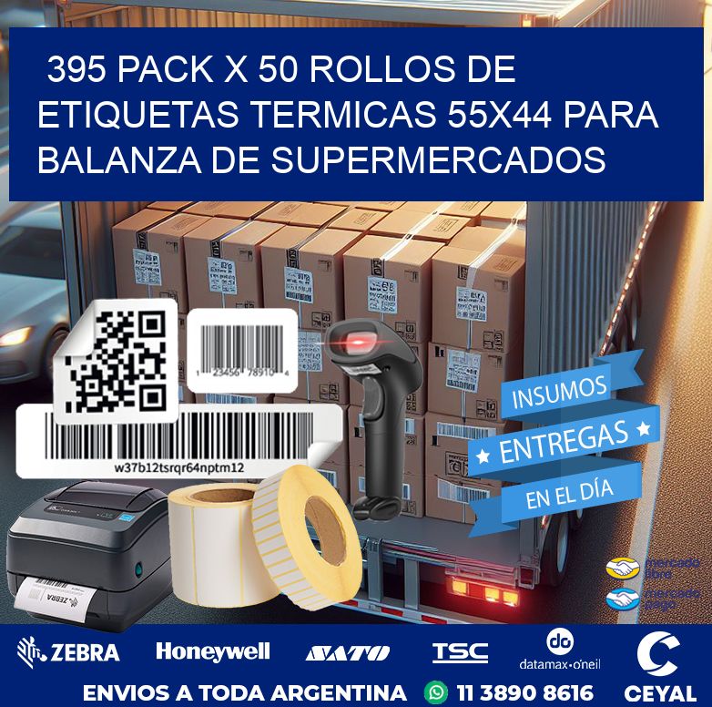 395 PACK X 50 ROLLOS DE ETIQUETAS TERMICAS 55X44 PARA BALANZA DE SUPERMERCADOS