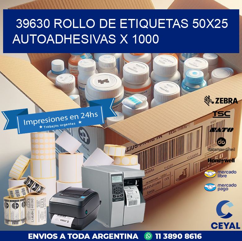39630 ROLLO DE ETIQUETAS 50X25 AUTOADHESIVAS X 1000