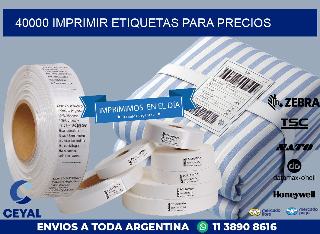 40000 IMPRIMIR ETIQUETAS PARA PRECIOS