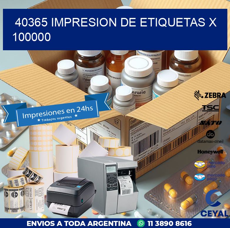 40365 IMPRESION DE ETIQUETAS X 100000