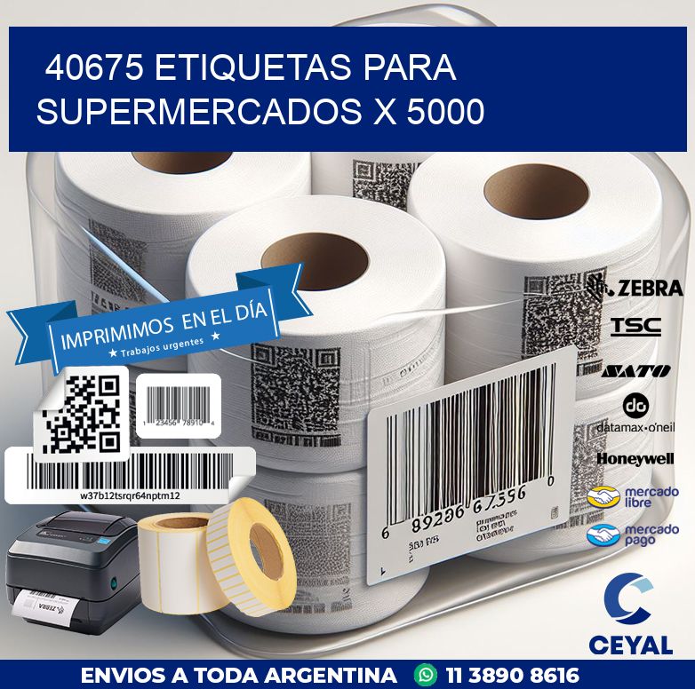 40675 ETIQUETAS PARA SUPERMERCADOS X 5000