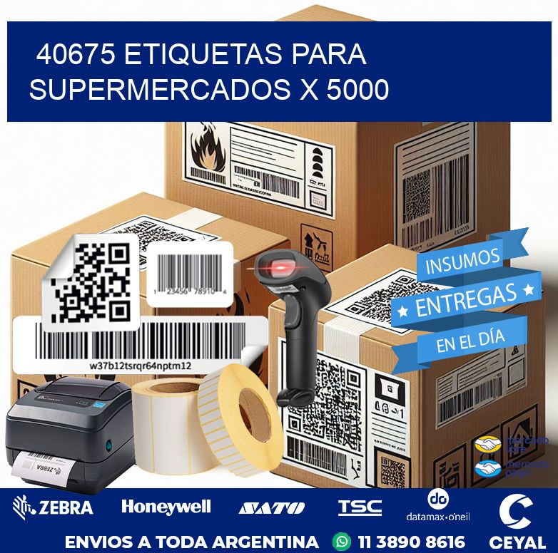 40675 ETIQUETAS PARA SUPERMERCADOS X 5000