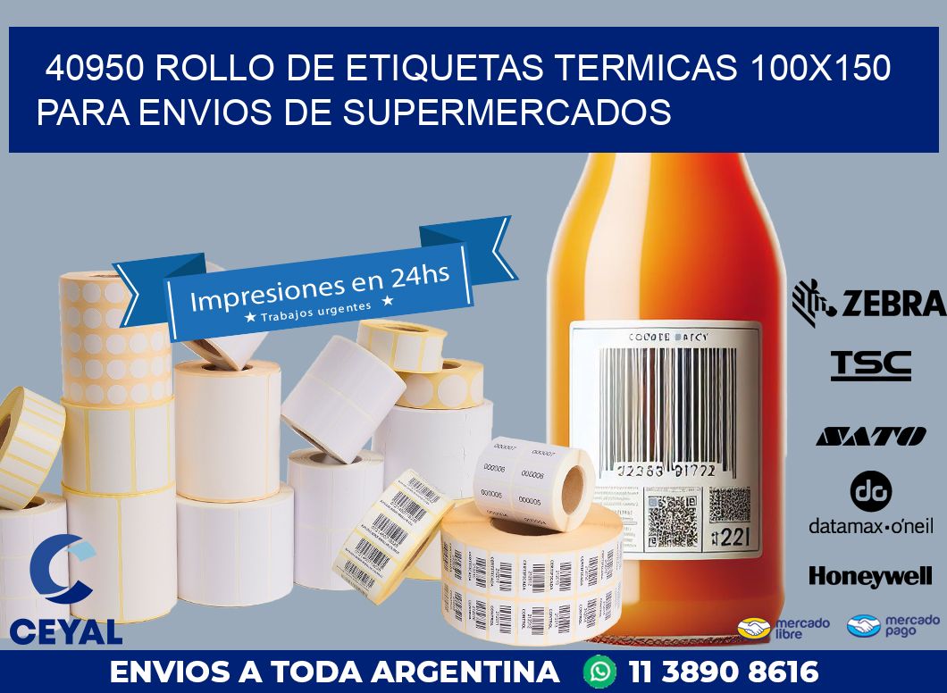 40950 ROLLO DE ETIQUETAS TERMICAS 100X150 PARA ENVIOS DE SUPERMERCADOS