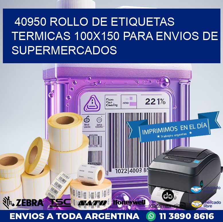 40950 ROLLO DE ETIQUETAS TERMICAS 100X150 PARA ENVIOS DE SUPERMERCADOS