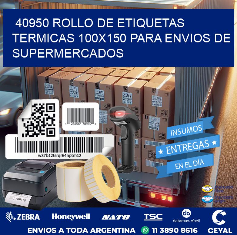 40950 ROLLO DE ETIQUETAS TERMICAS 100X150 PARA ENVIOS DE SUPERMERCADOS