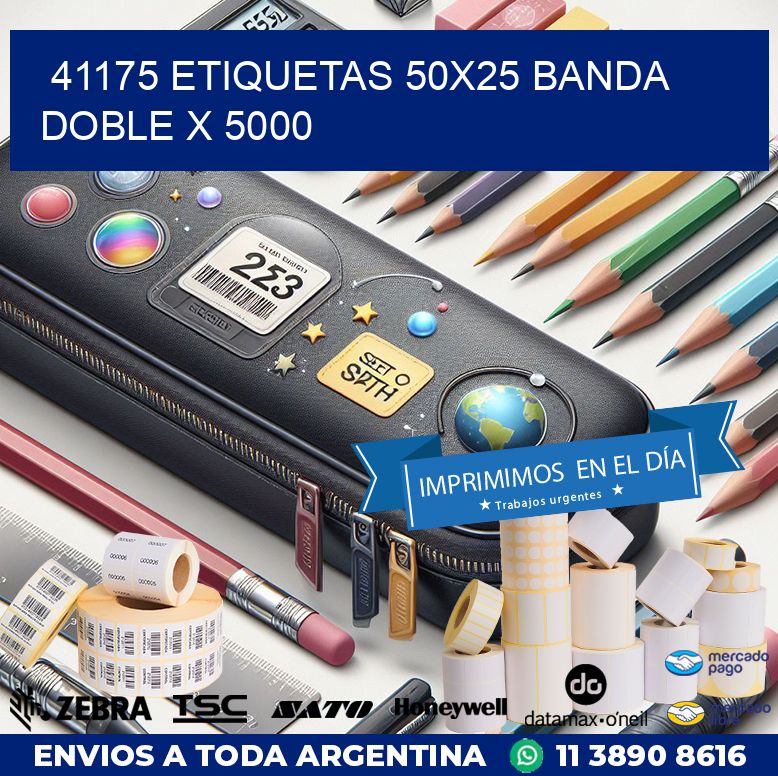 41175 ETIQUETAS 50X25 BANDA DOBLE X 5000