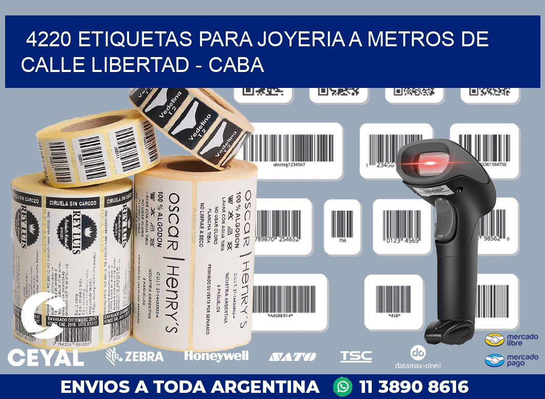 4220 ETIQUETAS PARA JOYERIA A METROS DE CALLE LIBERTAD - CABA