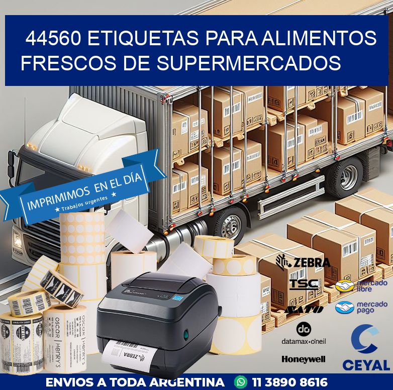 44560 ETIQUETAS PARA ALIMENTOS FRESCOS DE SUPERMERCADOS