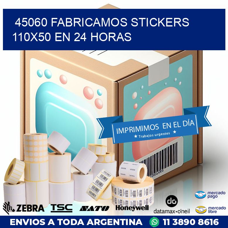 45060 FABRICAMOS STICKERS 110X50 EN 24 HORAS