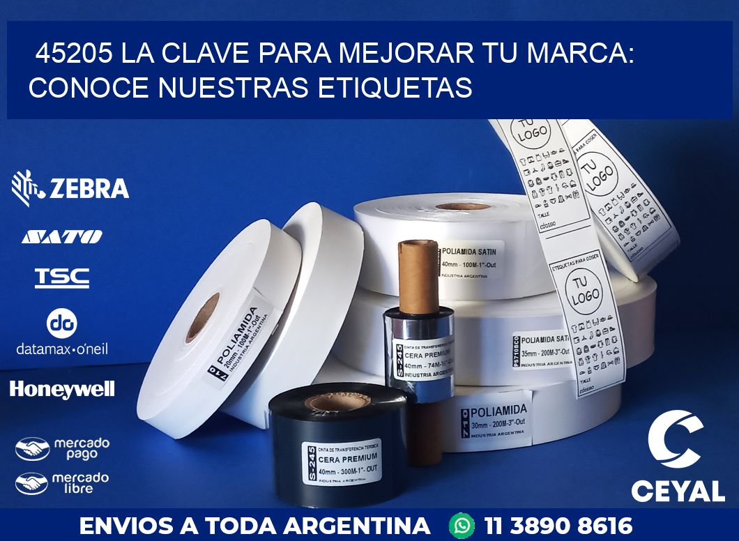 45205 LA CLAVE PARA MEJORAR TU MARCA: CONOCE NUESTRAS ETIQUETAS