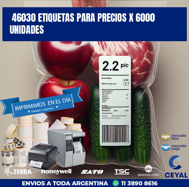 46030 ETIQUETAS PARA PRECIOS X 6000 UNIDADES