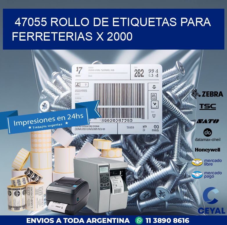 47055 ROLLO DE ETIQUETAS PARA FERRETERIAS X 2000