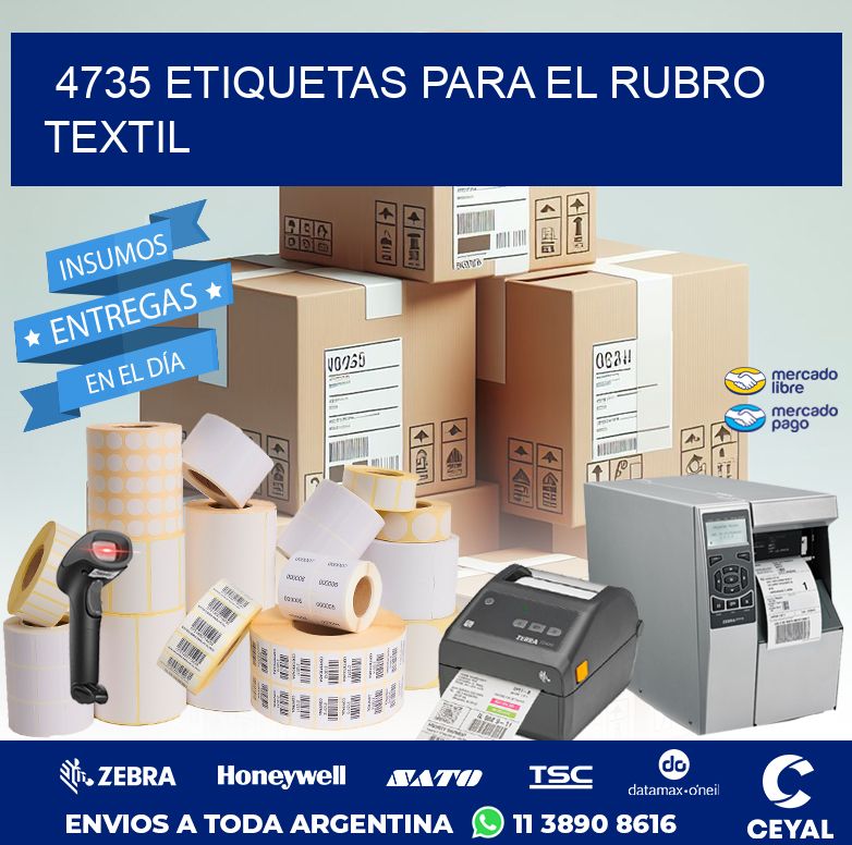 4735 ETIQUETAS PARA EL RUBRO TEXTIL