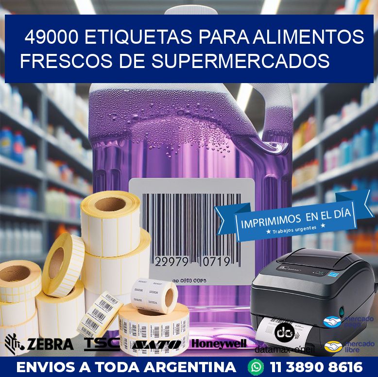 49000 ETIQUETAS PARA ALIMENTOS FRESCOS DE SUPERMERCADOS