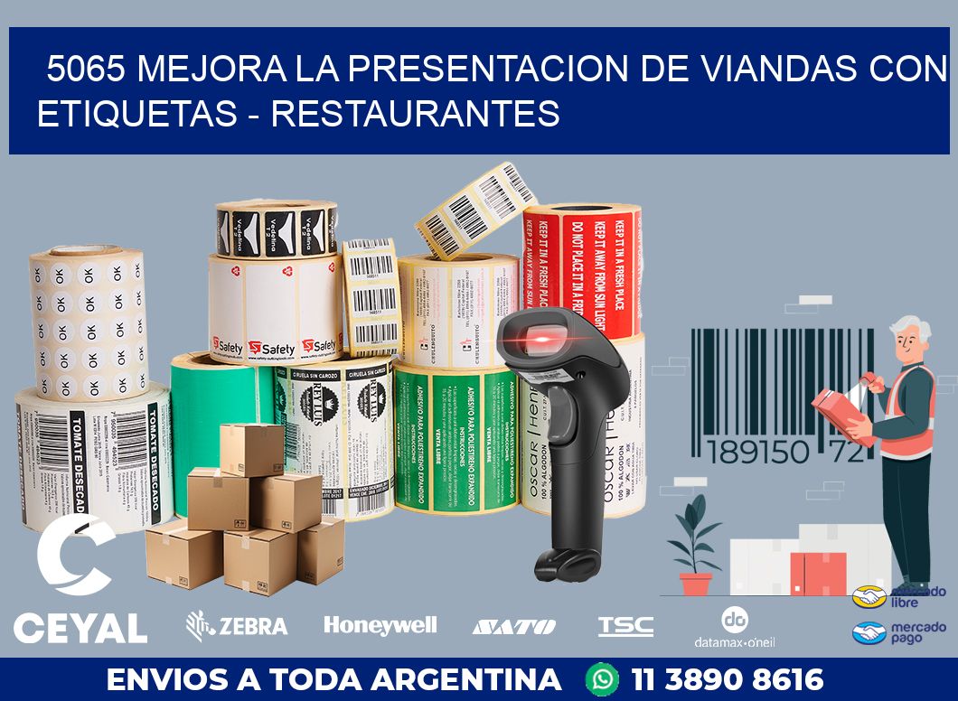 5065 MEJORA LA PRESENTACION DE VIANDAS CON ETIQUETAS - RESTAURANTES