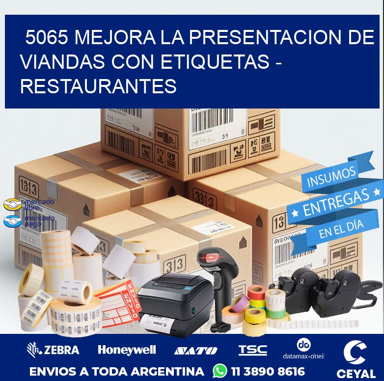 5065 MEJORA LA PRESENTACION DE VIANDAS CON ETIQUETAS - RESTAURANTES