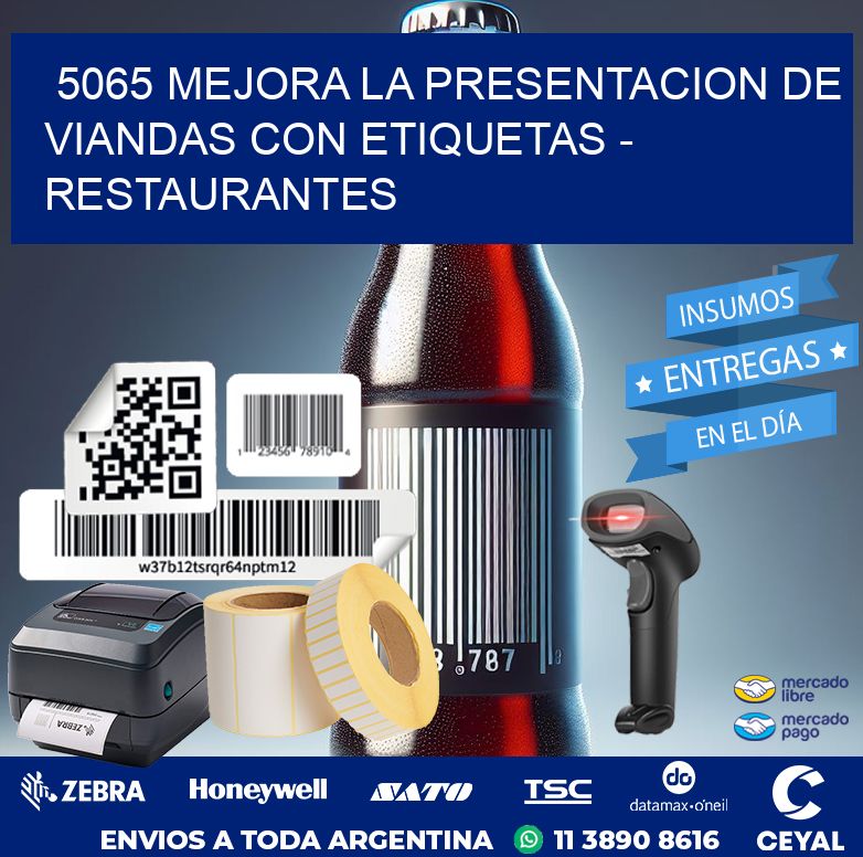 5065 MEJORA LA PRESENTACION DE VIANDAS CON ETIQUETAS - RESTAURANTES