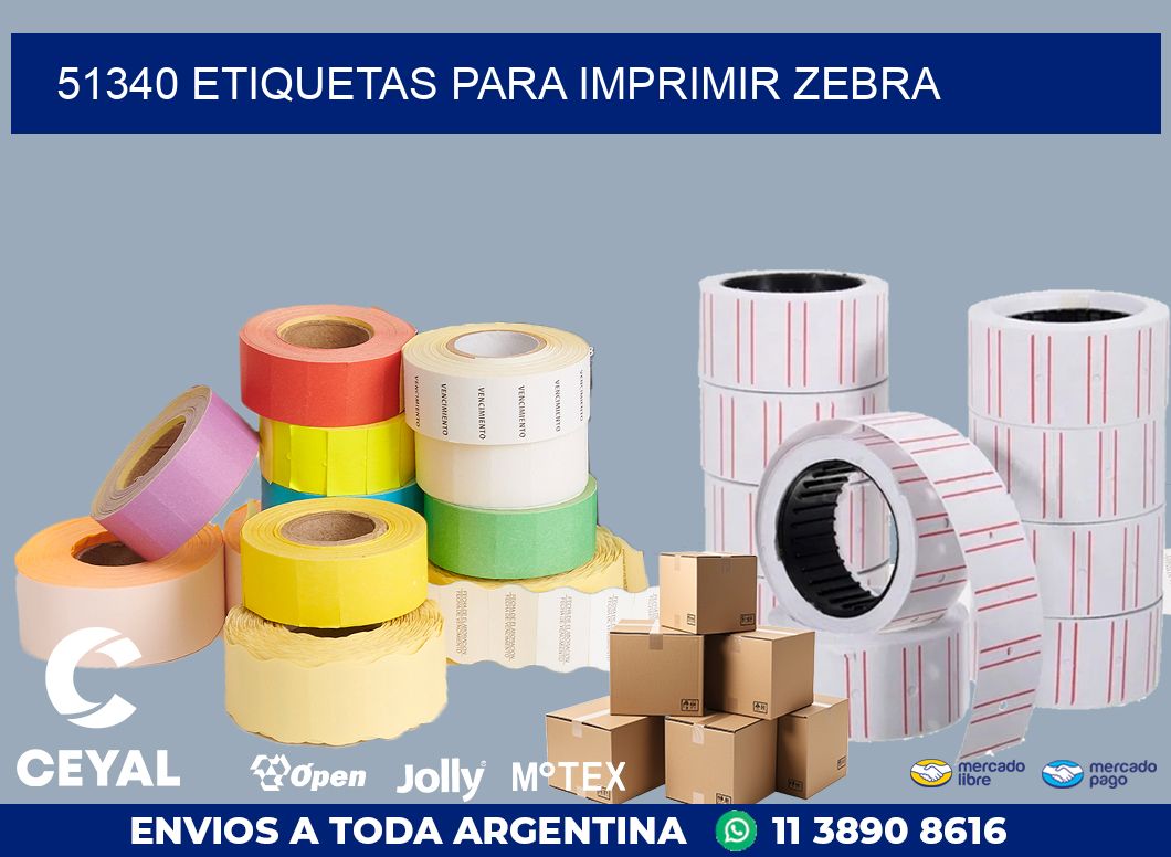 51340 ETIQUETAS PARA IMPRIMIR ZEBRA
